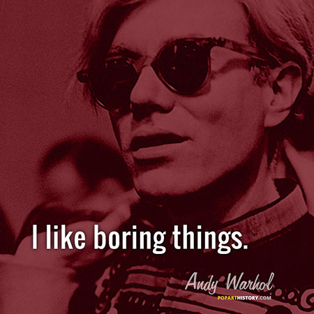 Quote by Andy Warhol