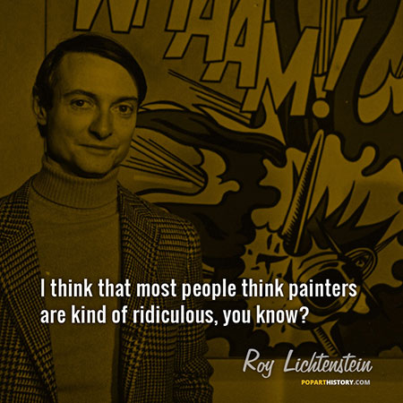 Quote by Roy Lichtenstein