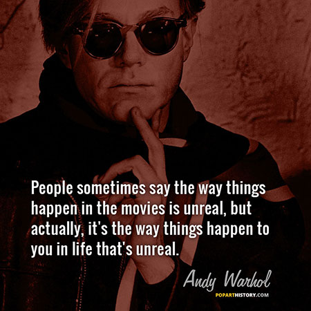 Quote by Andy Warhol